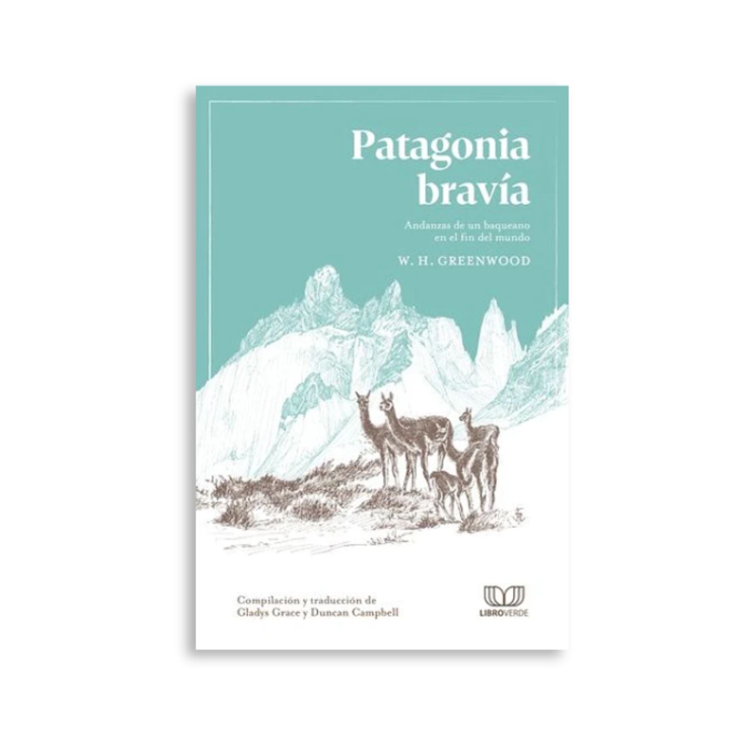Patagonia bravía