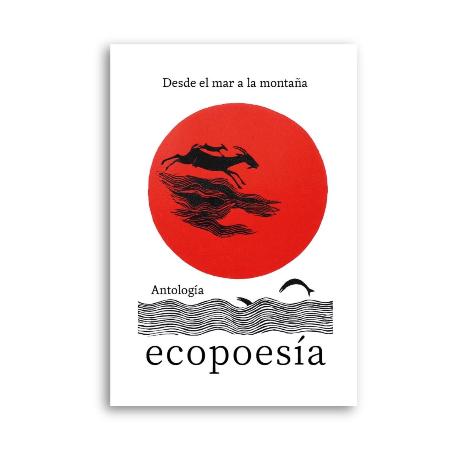 Antología de ecopoesía "Desde el mar a la montaña"