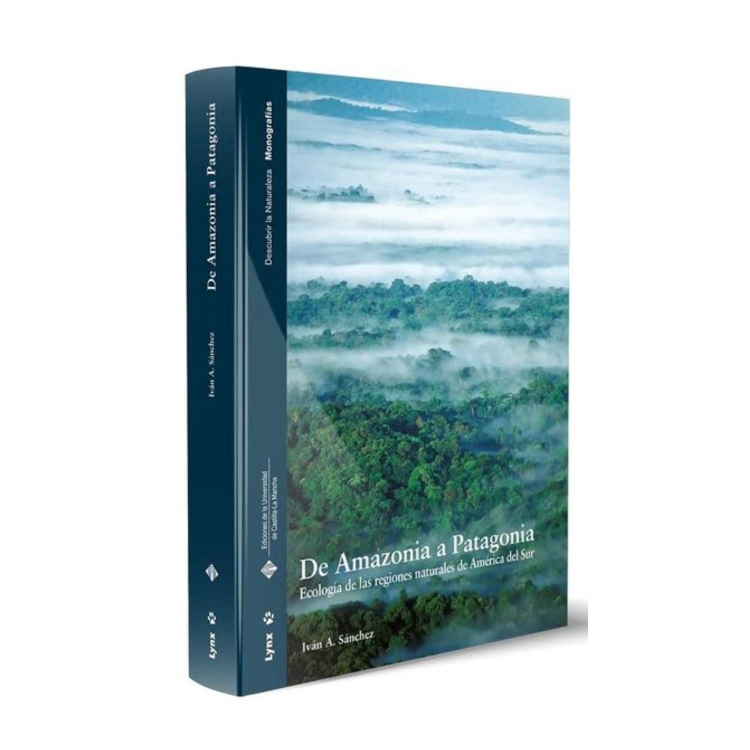 De Amazonia a Patagonia