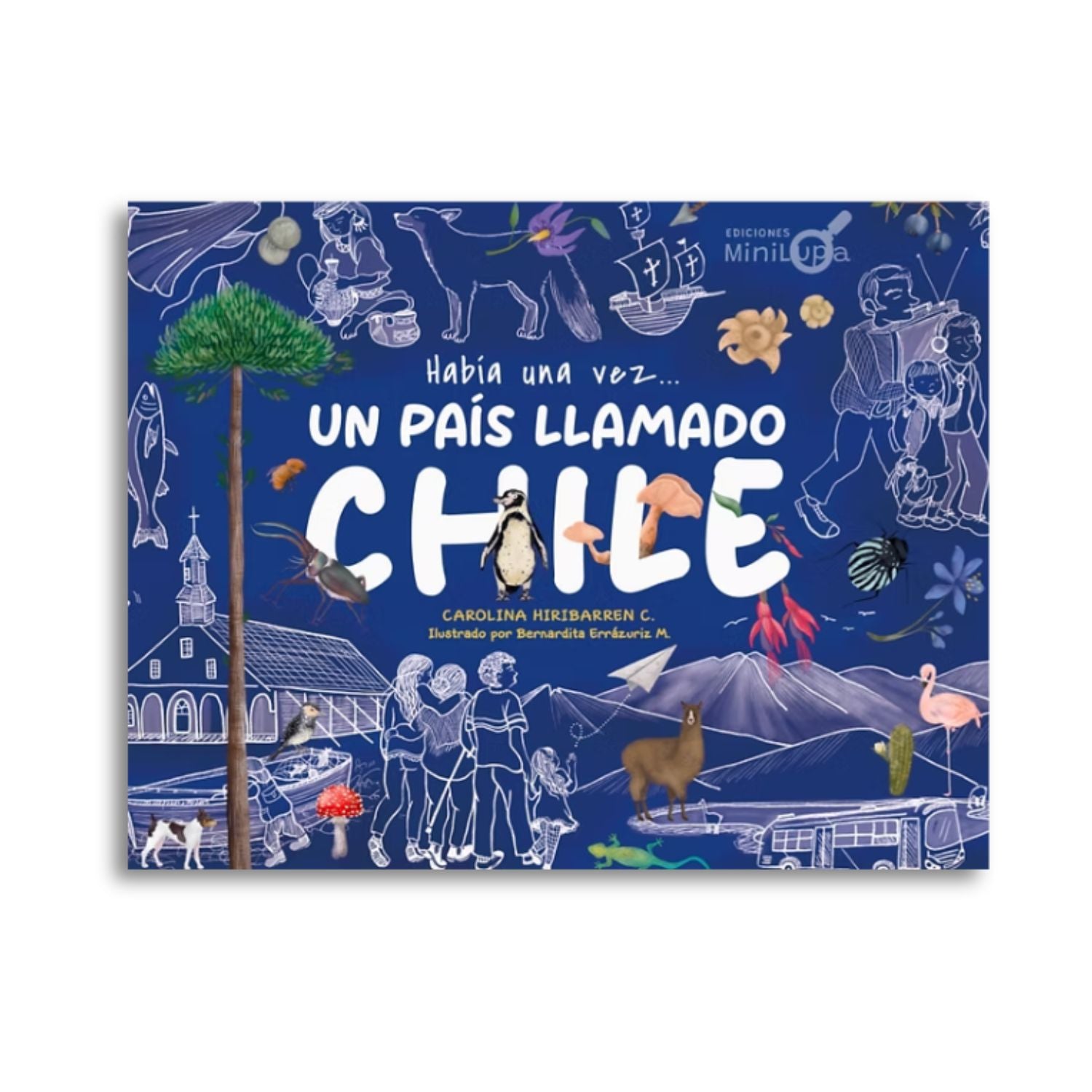 Había una vez... un país llamado Chile