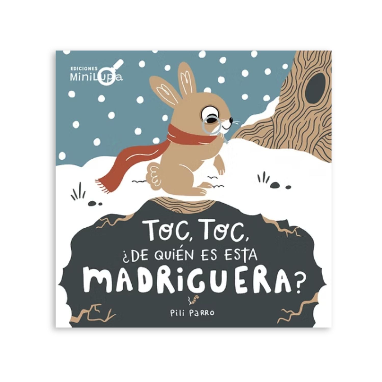 Toc toc ¿de quién es esta madriguera?