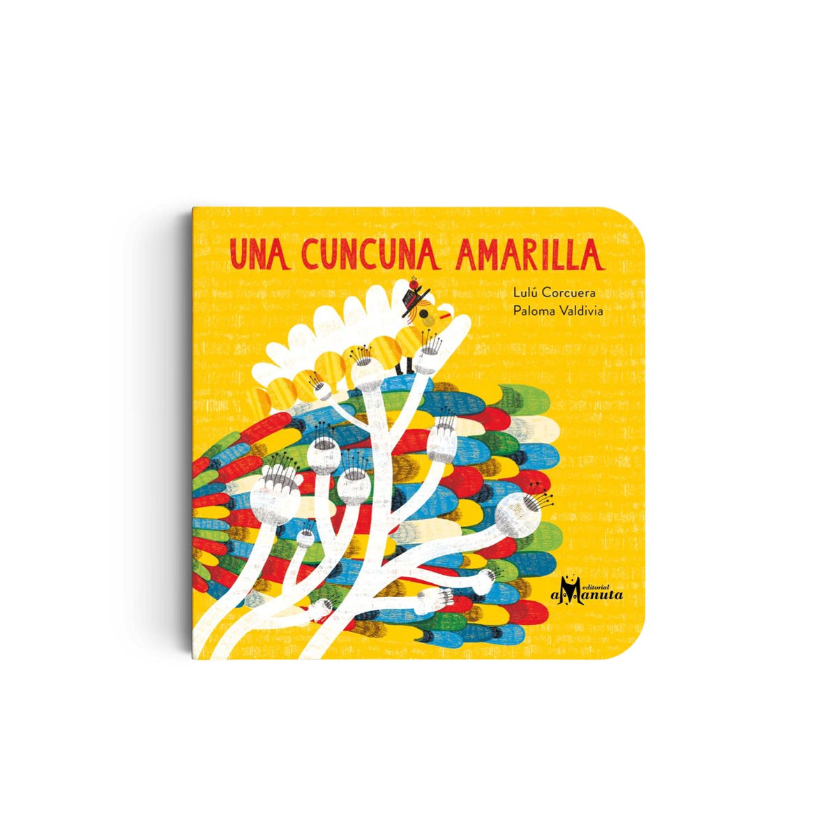 Una cuncuna amarilla