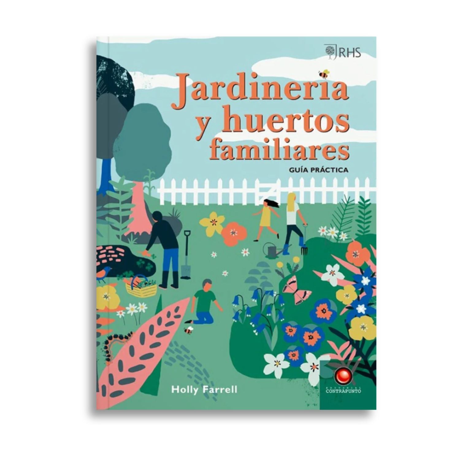 Jardineria y huertos familiares guía práctica