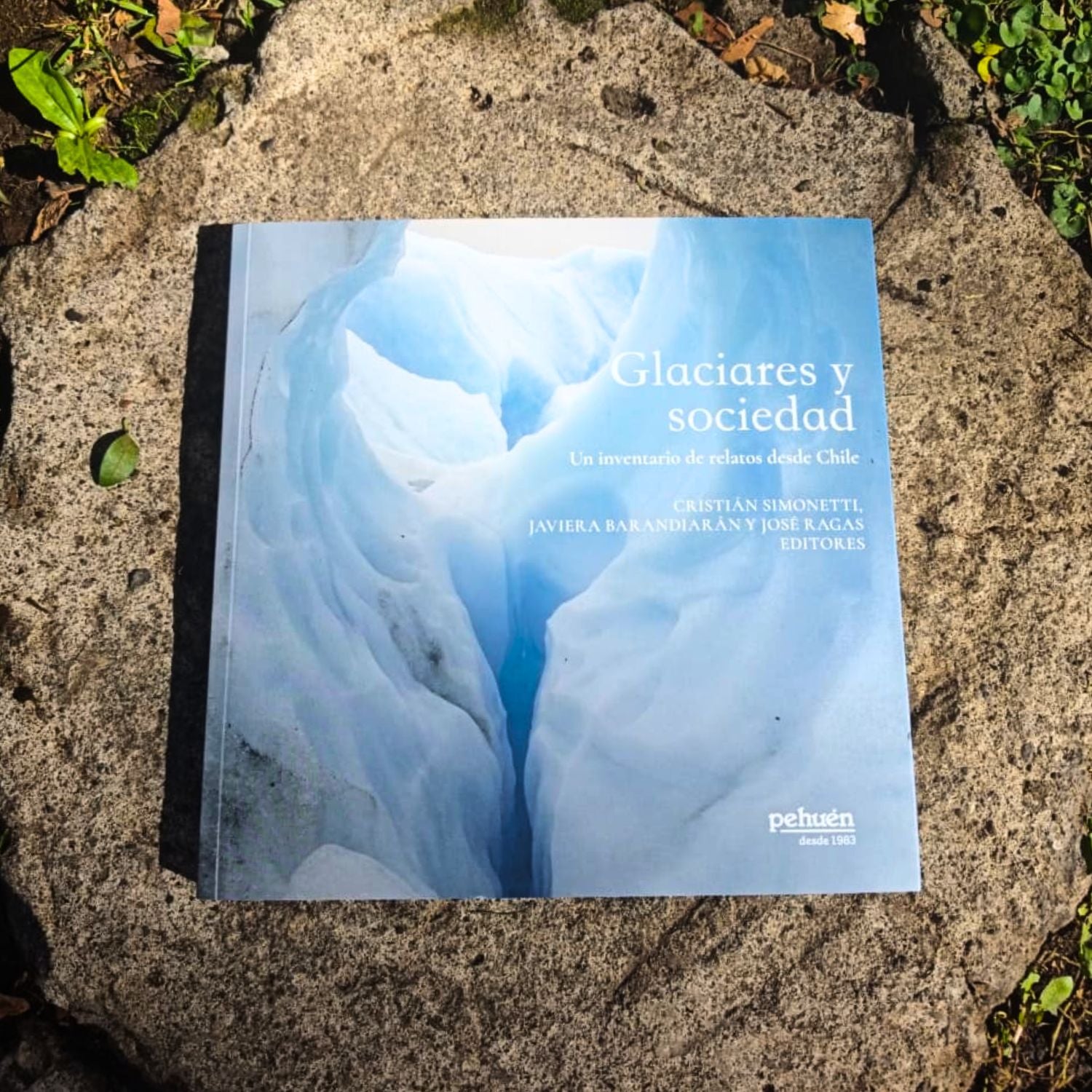 Glaciares y sociedad. Un inventario de relatos desde Chile