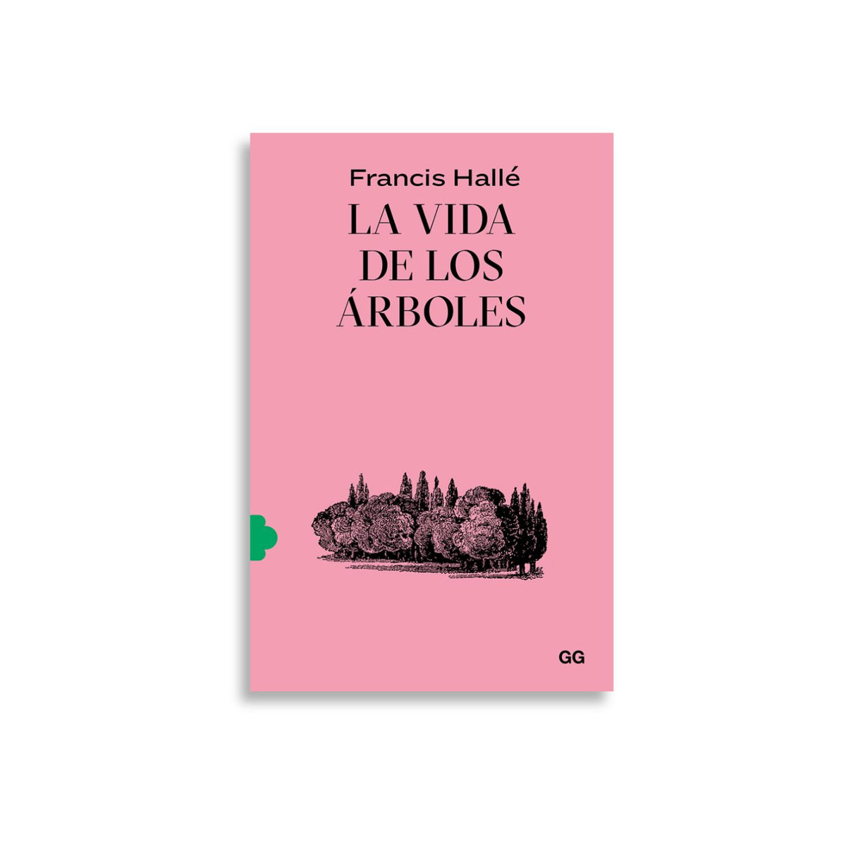 La vida de los árboles