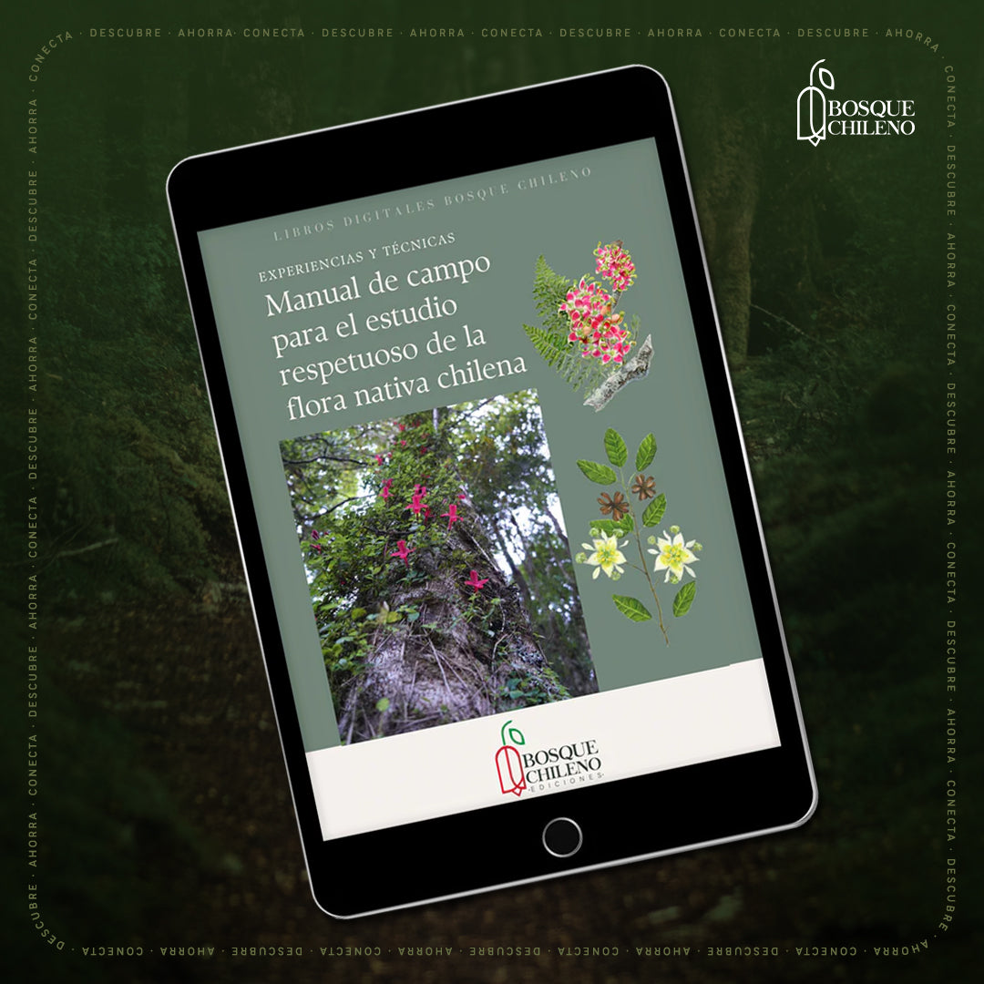 Ebook - Manual de campo para el estudio respetuoso de la flora nativa chilena