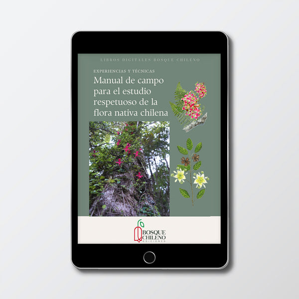 Ebook Manual de campo para el estudio respetuoso de la flora nativa