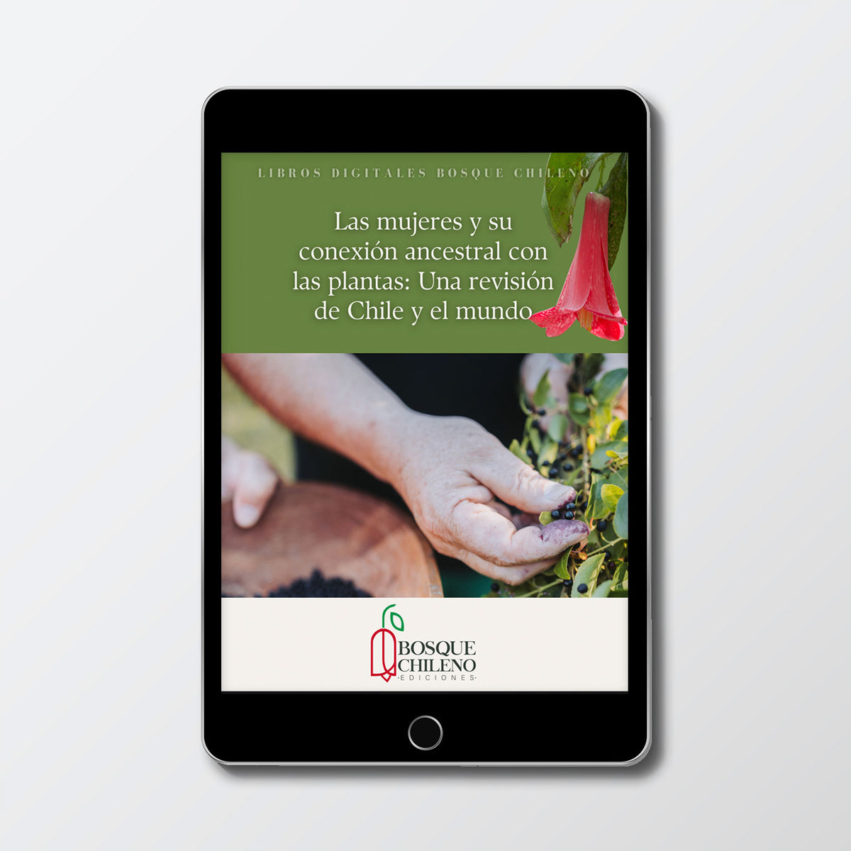 Ebook- Las mujeres y su conexión ancestral con las plantas